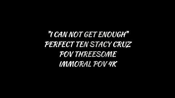 “I Can Not Get Enough” Perfect Ten Stacy Cruz POV Threesome – Immoral POV 4K